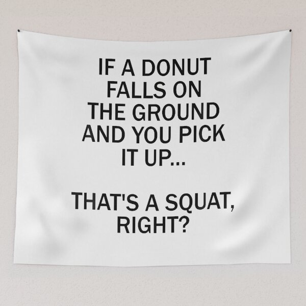 Item preview, If A Donut Falls On The Ground And You Pick It Up That'S A designed and sold by Tomtomatos.