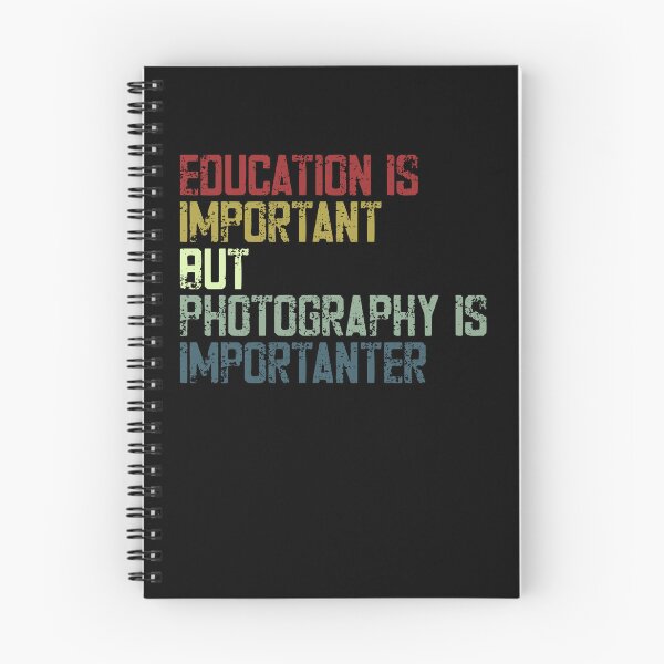 Item preview, Education Is Important But Photography Is Imporanter Funny Photographer Gift designed and sold by HumansStuck12.