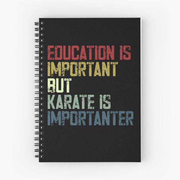 Item preview, Education Is Important But Karate Is Importanter Martial Arts Student Karate Lover designed and sold by SkeletonsDanger.