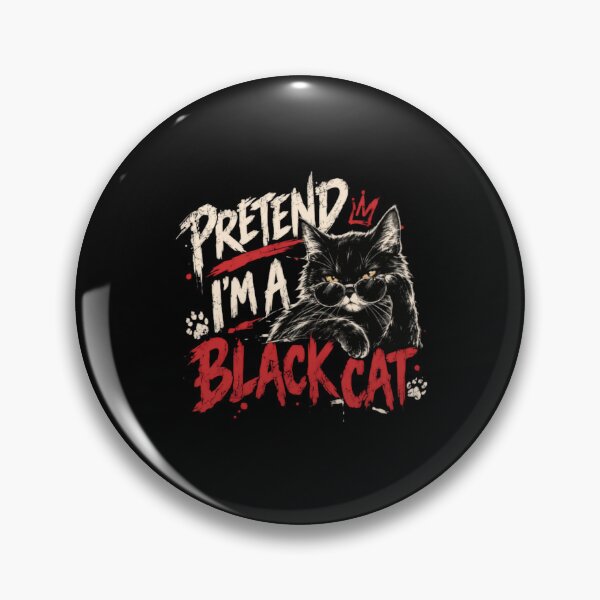 Item preview, Pretend I'm A Black Cat Cat Lover Feline Pet Owner designed and sold by RetroMini2026.