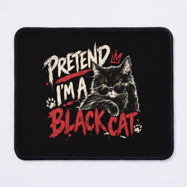 Item preview, Pretend I'm A Black Cat Cat Lover Feline Pet Owner designed and sold by RetroMini2026.