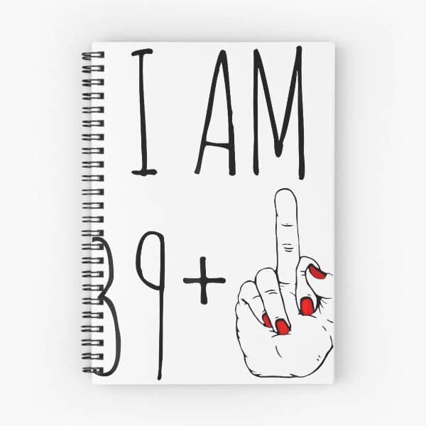Artikelvorschau, Ich bin 39 plus ein Mittelfinger für den 40. Geburtstag entworfen und verkauft von Tomtomatos.