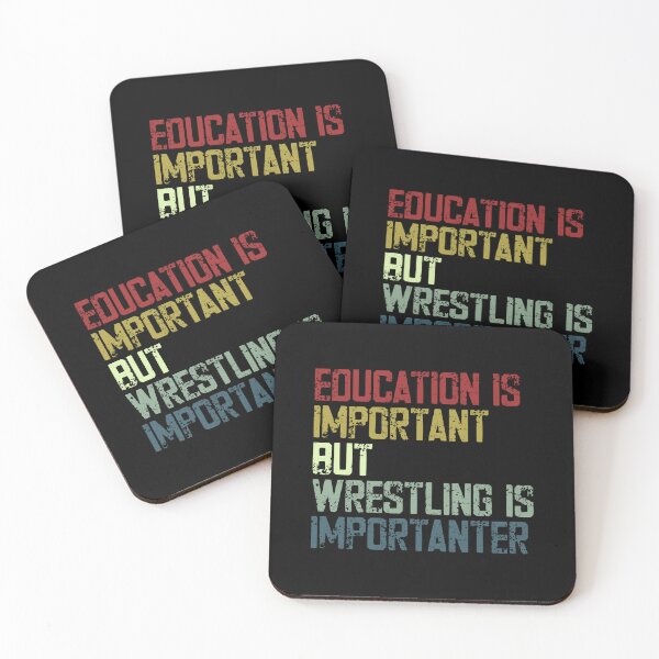Item preview, Education Is Important But Wrestling Is ImporTanter Wrestling Sport Fan Humor designed and sold by HumansStuck12.