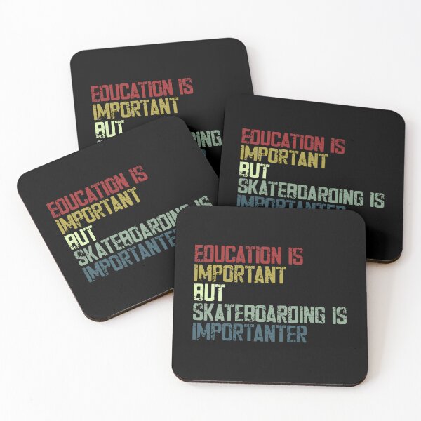 Item preview, Education Is Important But Skateboarding Is Importanter Skater Hobby designed and sold by SkeletonsDanger.