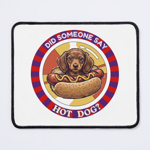 Item preview, Did Someone Say Hot Dog? – Retro Dachshund Puppy Wiener Dog designed and sold by Woof-Worthy-ART.