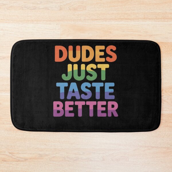 Item preview, Gay Dudes Just Taste Better Rainbow Pride Flag LGBTQ Men designed and sold by ghanagjkiyf.