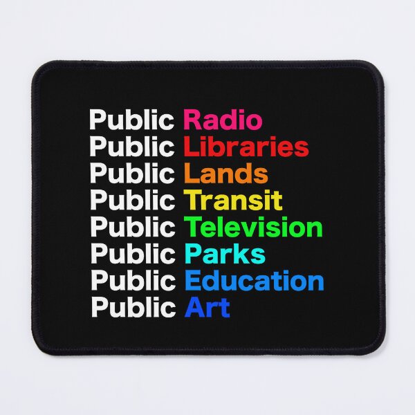 Item preview, Public Services Support, Libraries Transit Parks, Community Pride designed and sold by Cchotlan.
