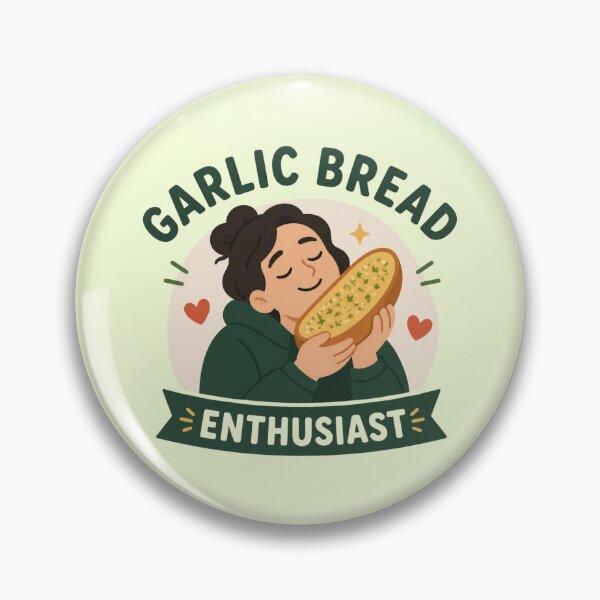 Item preview, Garlic Bread Enthusiast – Funny Garlic Bread Lover Design designed and sold by My Gluten Free Life UK.