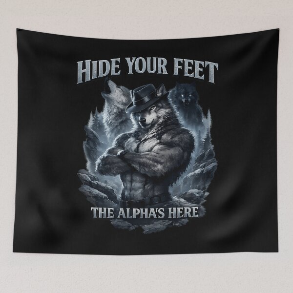 Item preview, Esconde tus pies, el alfa está aquí, lobo. designed and sold by RRocka.