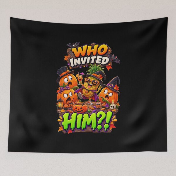 Item preview, Who Invited Him Funny Halloween Pineapple designed and sold by Yomere.