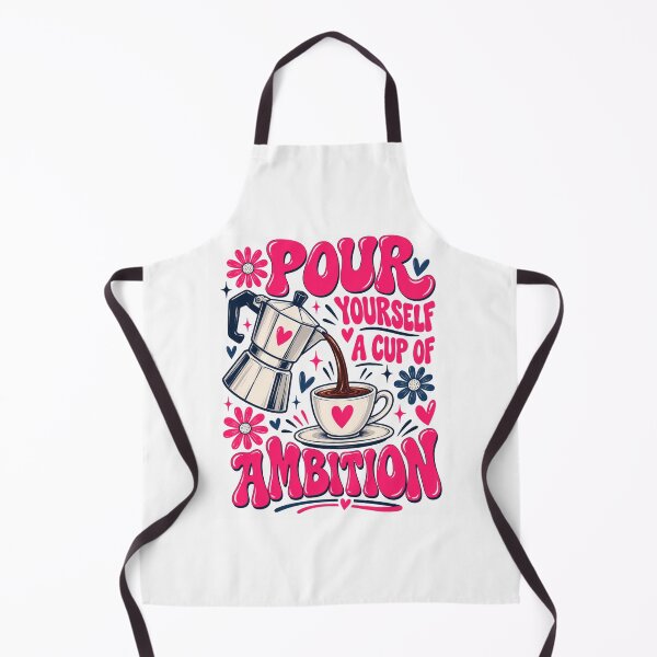 Item preview, Pour Yourself a Cup of Ambition designed and sold by ROUX-ART.