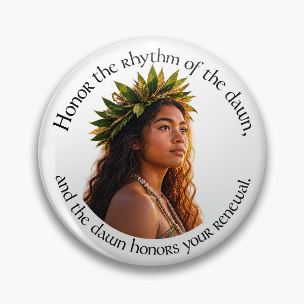 Item preview, Polynesian Renewal Proverb - Honor the rhythm of the dawn | Pacific Art designed and sold by ShakaLife.org.