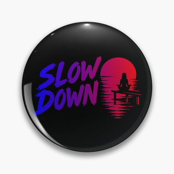 Artikelvorschau, Slow Down Yoga Achtsamkeit und Ruhe entworfen und verkauft von Macphisto Shirts.