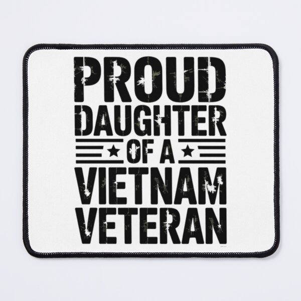 Item preview, Proud Daughter Of A Vietnam VeteranProud Daughter Of A Vietnam Veteran designed and sold by ghanagjkiyf.