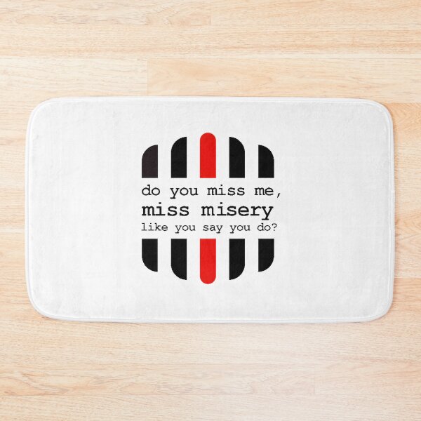 Item preview, Do You Miss Me Miss Misery Emotional Quote Design designed and sold by Nuumastar.