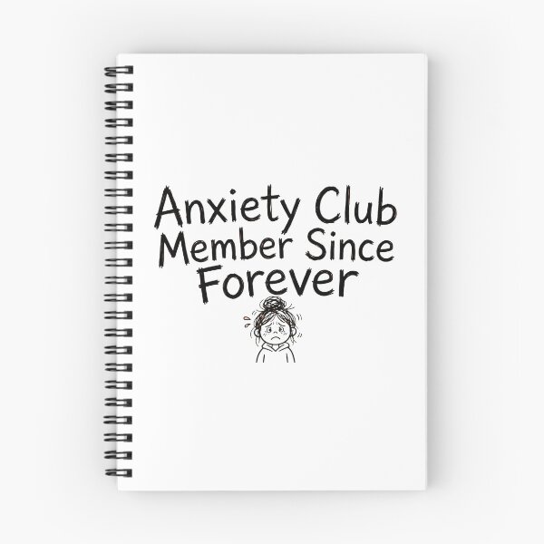 Item preview, Anxiety Club Member Since Forever Funny Anxiety Humor designed and sold by StyxIND.