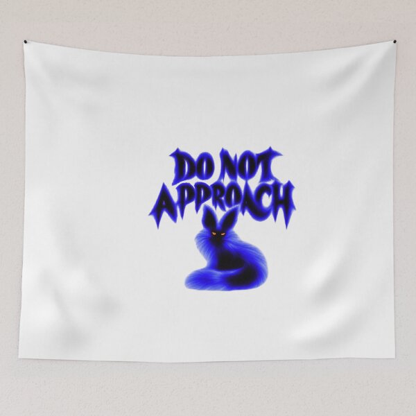 Item preview, Do Not Approach designed and sold by UllricKramer.