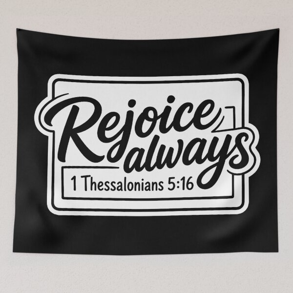 Item preview, 1 Thessalonians 5:16 Rejoice Always designed and sold by plushism.