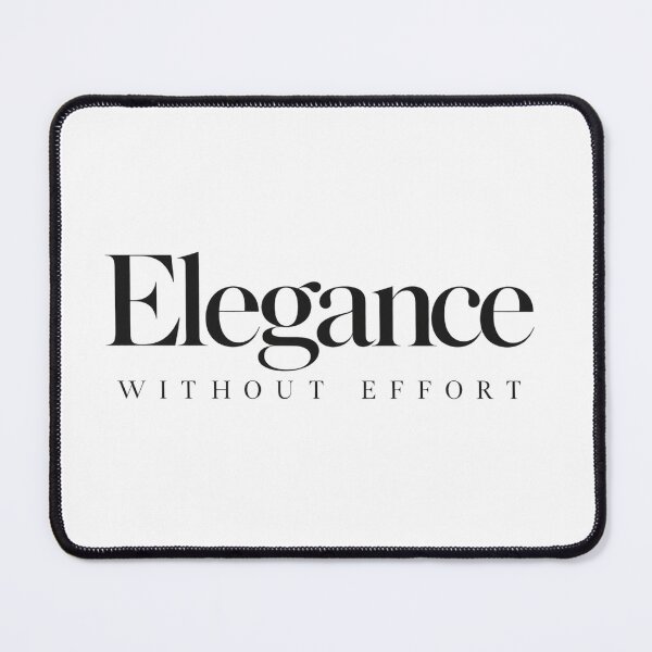 Item preview, Elegance Without Effort designed and sold by bolaAura.