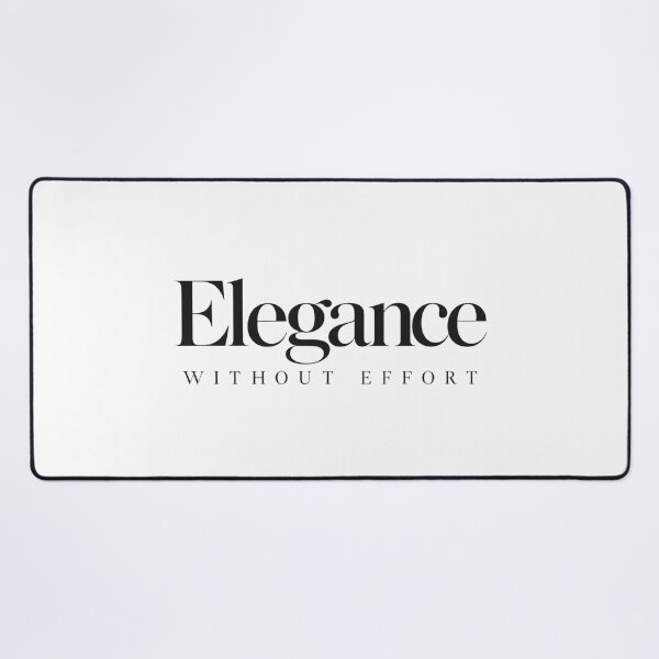 Item preview, Elegance Without Effort designed and sold by bolaAura.