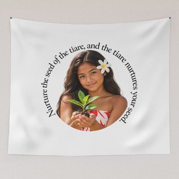 Item preview, Tahiti Growth Proverb - Nurture the seed of the tiare | Pacific Art designed and sold by ShakaLife.org.