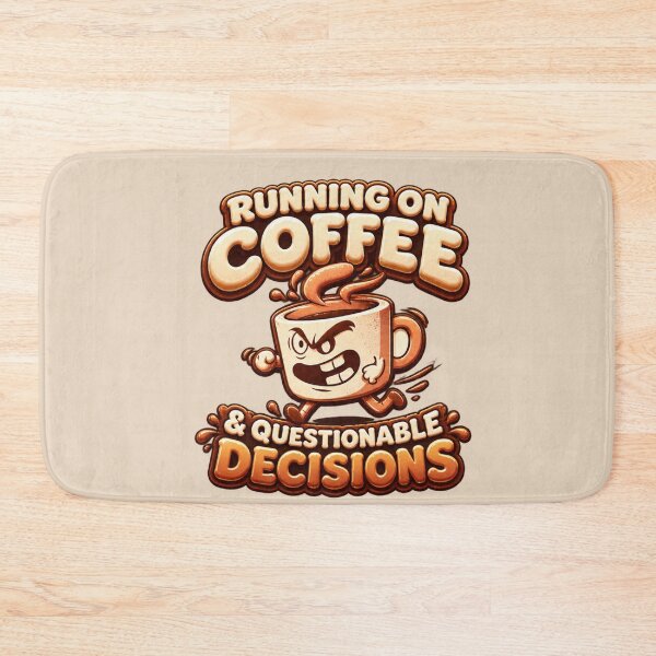 Item preview, Running on Coffee & Questionable Decisions designed and sold by NViora.