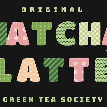 Imagen de la obra Matcha Latte Retro Patterned Letters Green Tea de somebasic