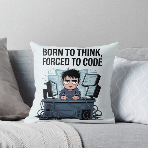 Item preview, Born to Think, Forced to Code – Funny Programmer AI Humor Design designed and sold by Jollys-ArtShop.
