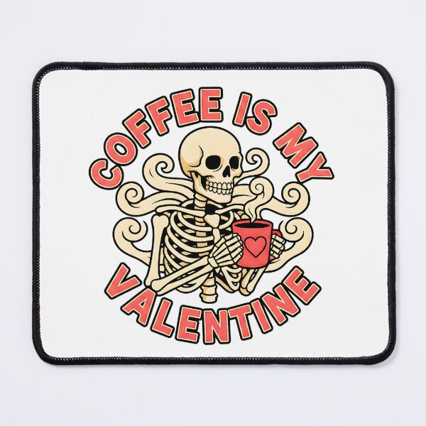 Item preview, Coffee is My Valentine Funny Skull Valentine designed and sold by ArtDesignTp.