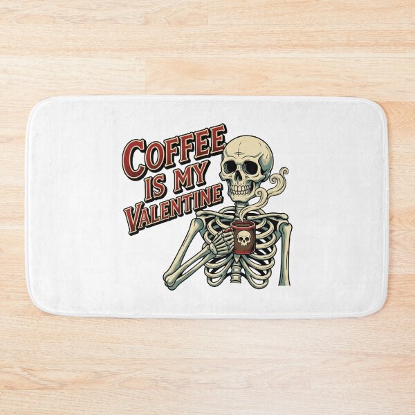 Item preview, Coffee is My Valentine Skeleton Valentine's Day designed and sold by ArtDesignTp.