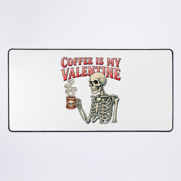 Item preview, Coffee is My Valentine Funny Skeleton Skull designed and sold by ArtDesignTp.