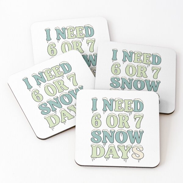 Item preview, I Need 6 7 Snow Days Snowy Day Teacher designed and sold by ArtDesignTp.