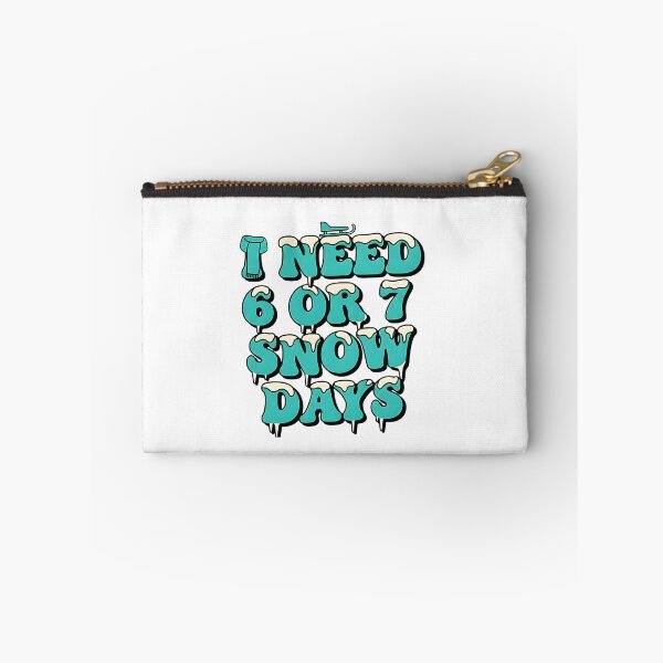 Item preview, I Need 6 7 Snow Days Funny Teacher School designed and sold by ArtDesignTp.
