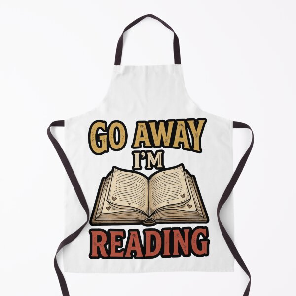Item preview, Go Away I'm Reading Reader Humor designed and sold by ArtDesignTp.