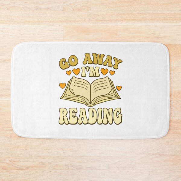 Item preview, Go Away I'm Reading Book Reading Lover designed and sold by ArtDesignTp.