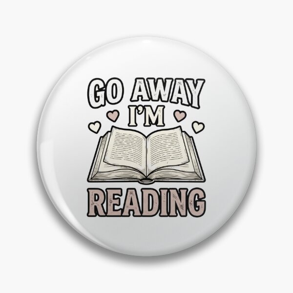 Item preview, Go Away I'm Reading Avid Reading Lover designed and sold by ArtDesignTp.