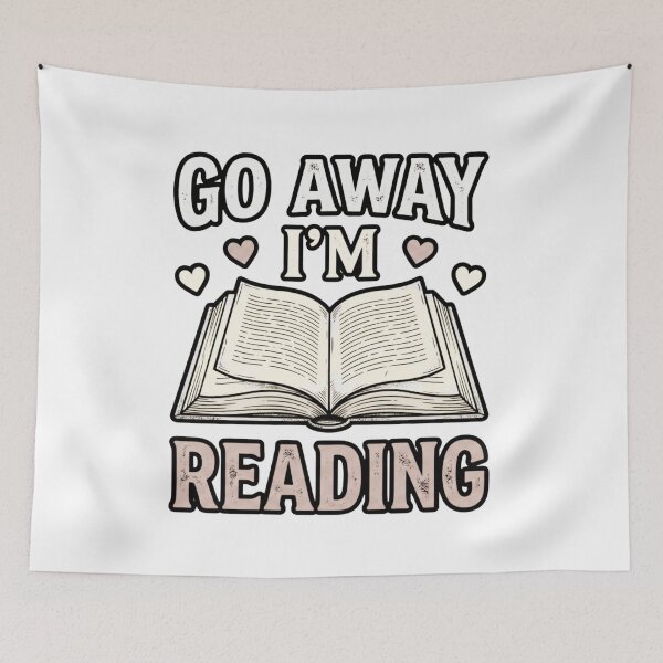 Item preview, Go Away I'm Reading Avid Reading Lover designed and sold by ArtDesignTp.