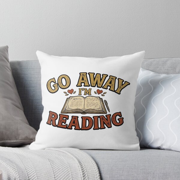 Item preview, Go Away I'm Reading Reading Lover designed and sold by ArtDesignTp.