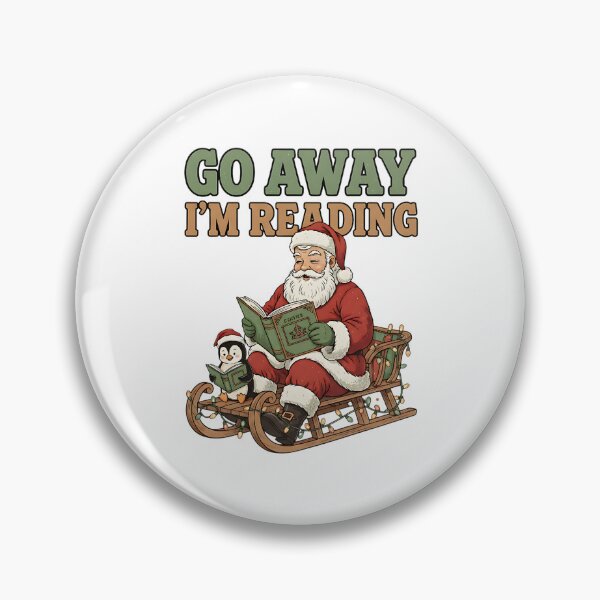 Item preview, Go Away I'm Reading Festive Santa Penguin designed and sold by ArtDesignTp.