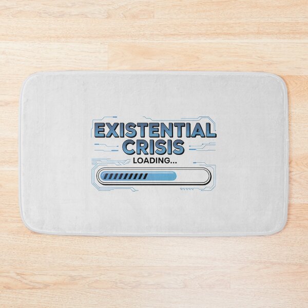 Item preview, Existential Crisis Loading... – Funny AI Tech Humor Design designed and sold by Jollys-ArtShop.