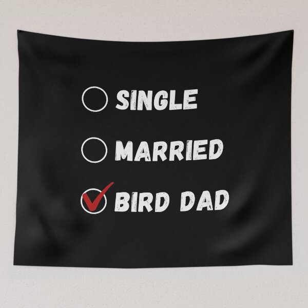 Item preview, Single Married Bird Dad, Bird Lover Shirt designed and sold by Sleepy Cat Design.