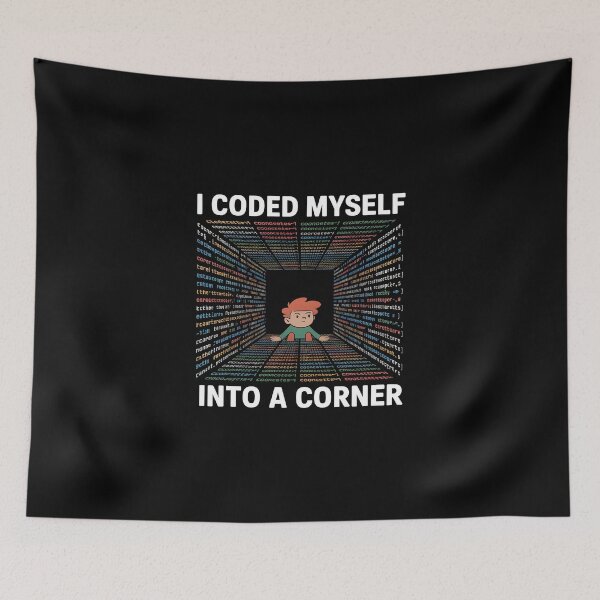 Item preview, I Coded Myself into a Corner – Funny Programmer AI Humor Design designed and sold by Jollys-ArtShop.