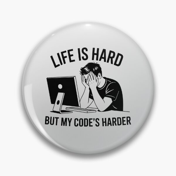Artikelvorschau, Das Leben ist hart, aber mein Code ist noch härter – Lustiger Programmiererhumor entworfen und verkauft von Jollys-ArtShop.