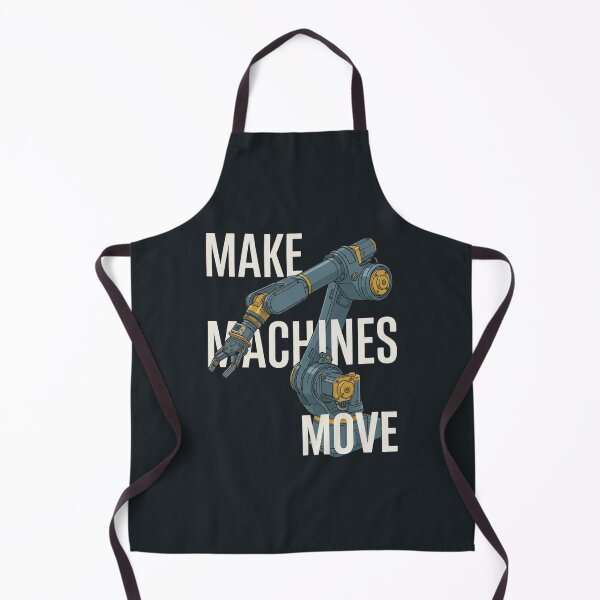 Item preview, Make Machines Move Industrial Robotics Engineering designed and sold by Amr Darwish Graphic designer.