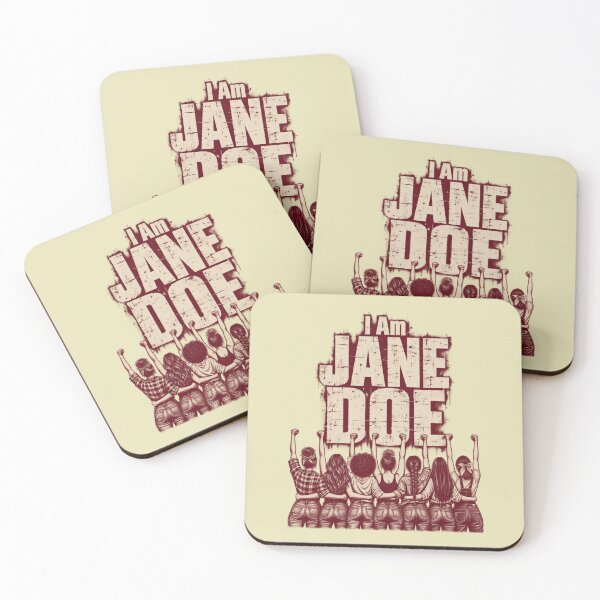 Item preview, I Am Jane Doe Womens Movement Saying designed and sold by DoArtITa.