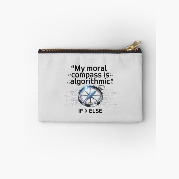 Item preview, My Moral Compass Is Algorithmic – Funny AI Coding Humor Design designed and sold by Jollys-ArtShop.