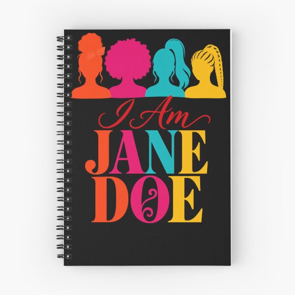 Item preview, I Am Jane Doe Womens Movement Saying designed and sold by DoArtITa.
