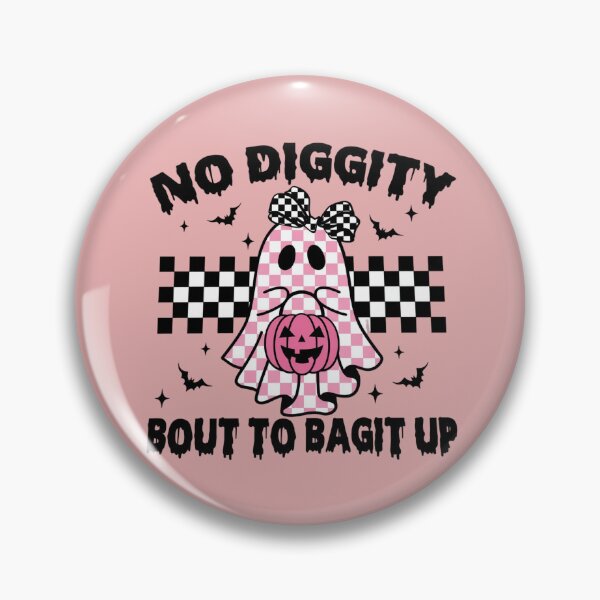 Item preview, no diggity, bout to bagit up designed and sold by CanvasRebel.