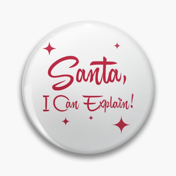 Item preview, Santa, puedo explicarlo. Divertida lista de niños traviesos de Navidad. Temporada navideña. designed and sold by HYPNK.