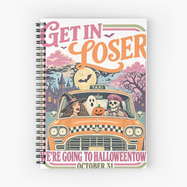 Item preview, Get In Loser We’re Going to Halloweentown designed and sold by KireVeronica.